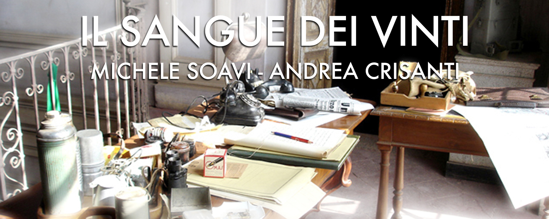 IL SANGUE DEI VINTI