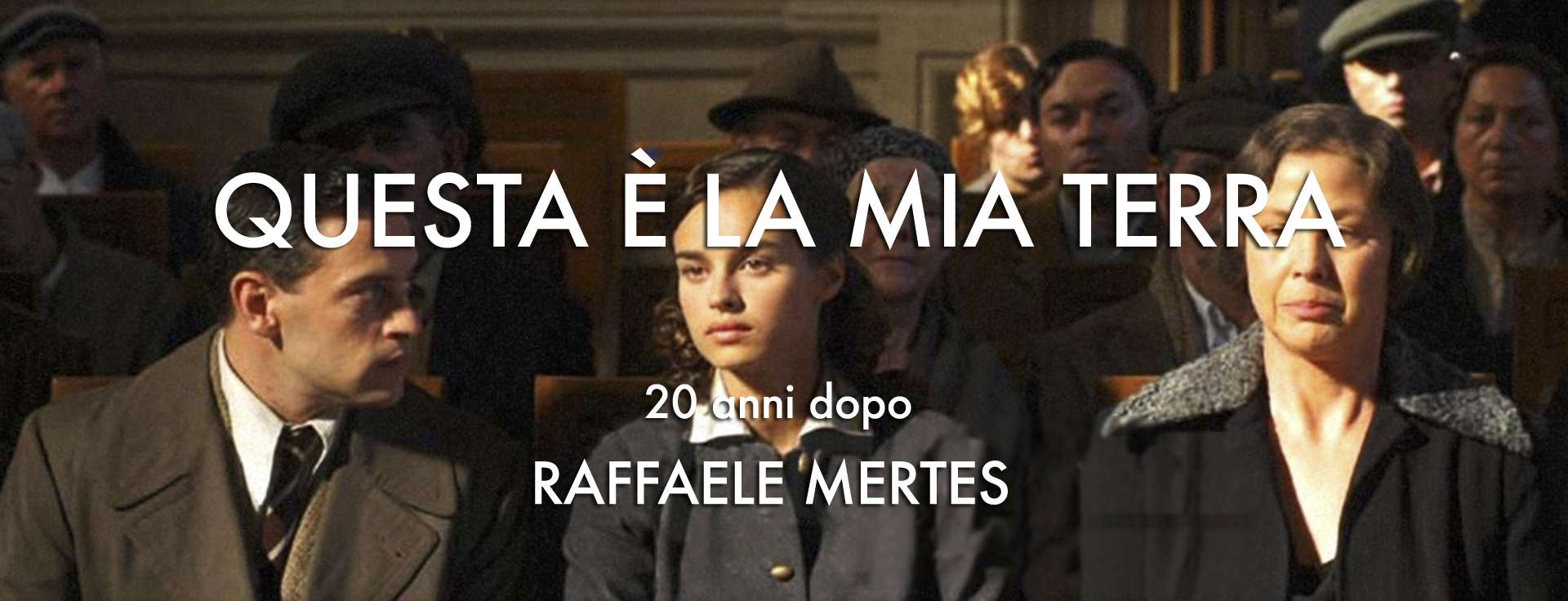 QUESTA E' LA MIA TERRA